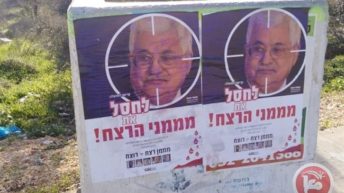 Israeli settlers hang posters calling for assassination of Palestinian President