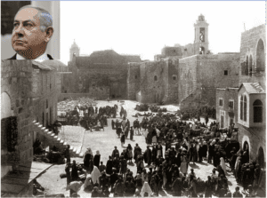 Market Place at Bethlehem, Palestine circa 1890 - Netanyahu's history of Israel is a myth