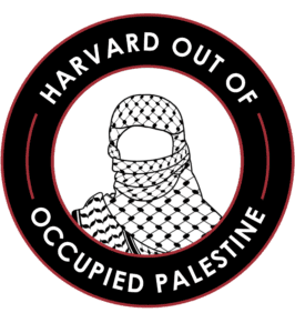 Harvard Out Of Occupied Palestine