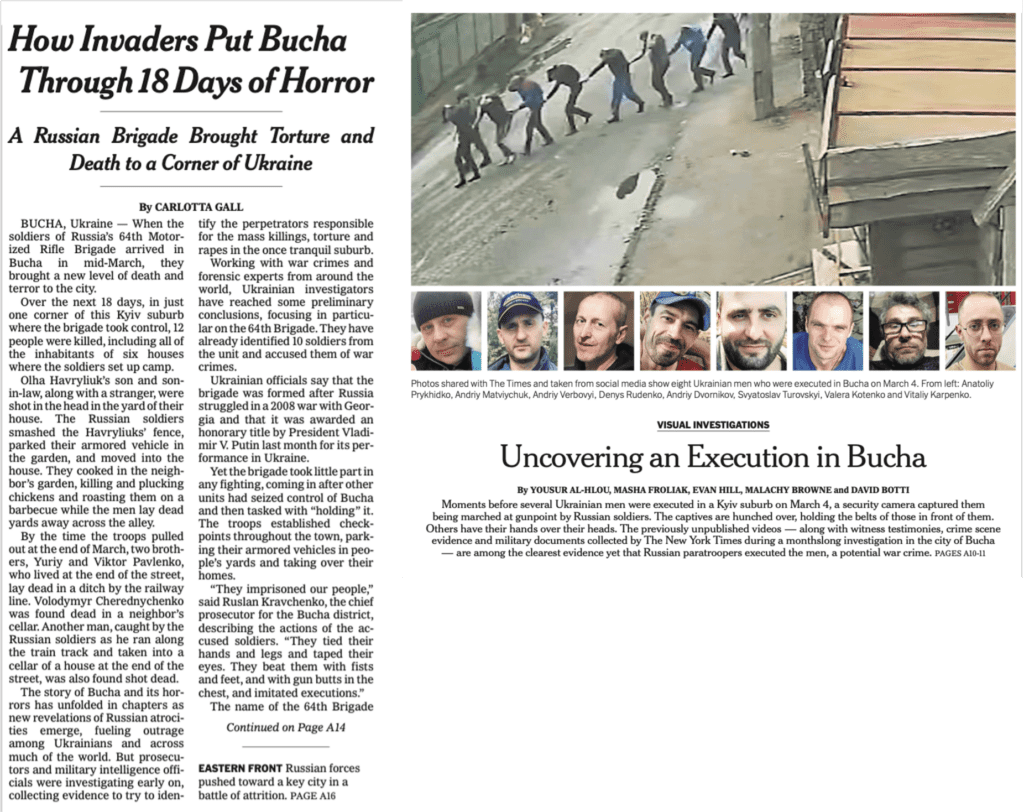 This front page story [left] both unequivocally categorizes Russians as “invaders” and vividly condemns “horror,” “death and terror,” “atrocities,” “mass killings, torture and rapes.”