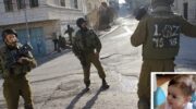 One day after killing a sleeping family in Gaza, Israel kills infant in West Bank – Daily Update