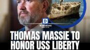 In Historic Event Massie to Honor USS Liberty Crew on House Floor